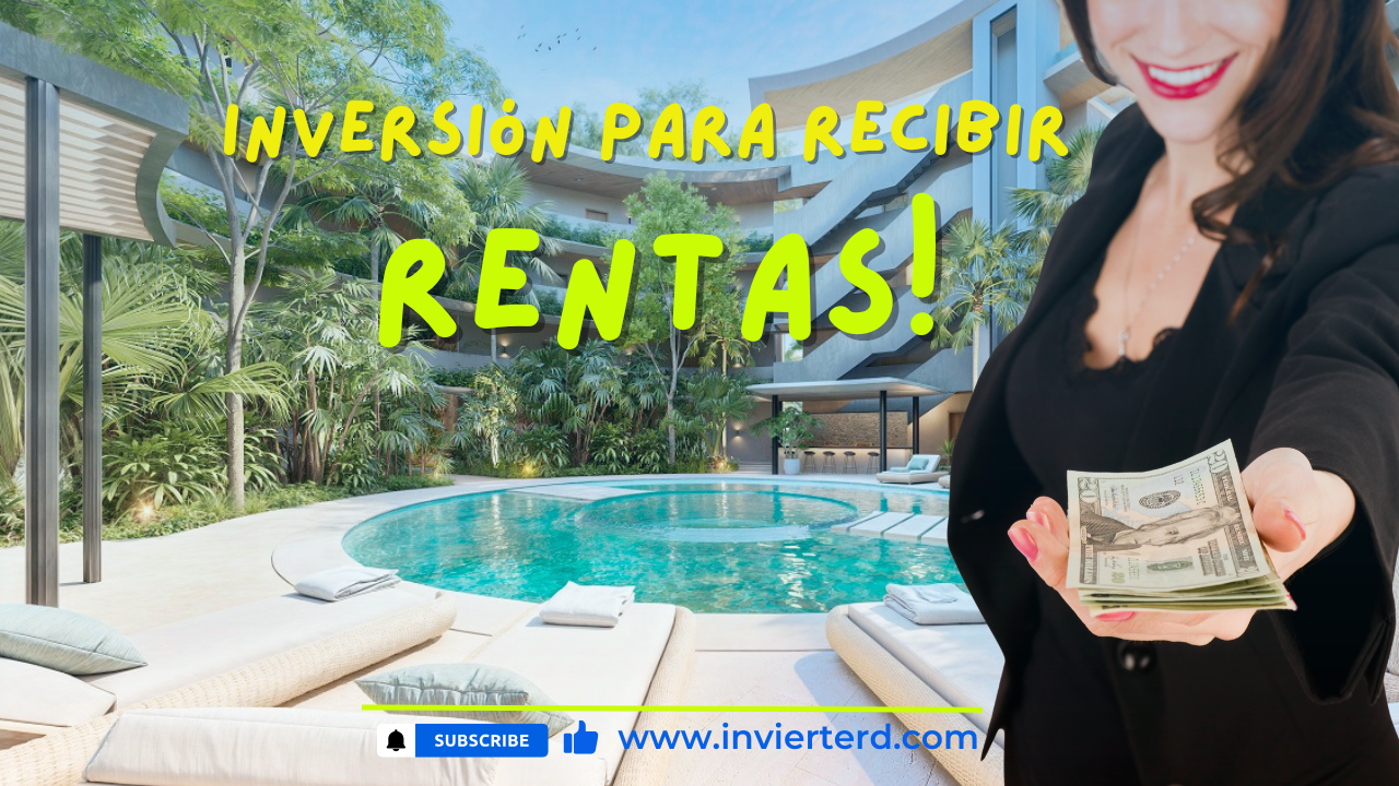 Inversión Pensada para Recibir Rentas